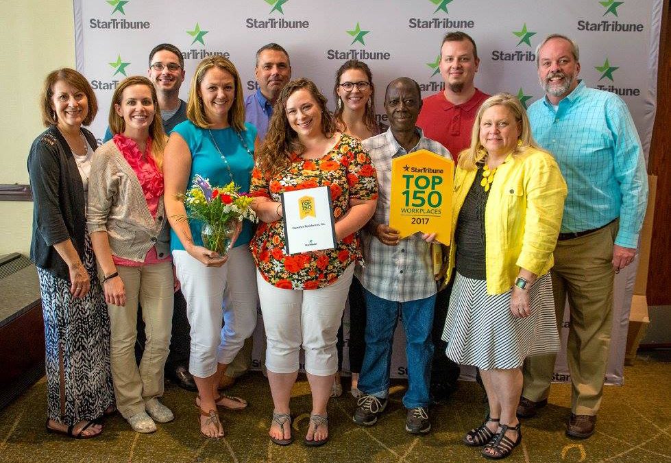 Star Tribune Top 150 Work Place for 8 Years in a Row!